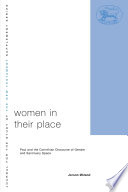 Women in their place Paul and the Corinthian discourse of gender and sanctuary space /