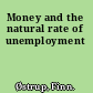 Money and the natural rate of unemployment