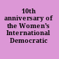 10th anniversary of the Women's International Democratic Federation