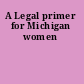 A Legal primer for Michigan women