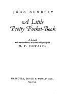 A Little pretty pocket-book. : a facsimile with an introductory essay and bibliography /