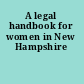 A legal handbook for women in New Hampshire