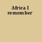 Africa I remember