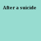 After a suicide