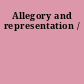 Allegory and representation /