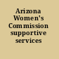 Arizona Women's Commission supportive services project.