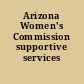 Arizona Women's Commission supportive services project.