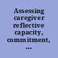 Assessing caregiver reflective capacity, commitment, insightfulness, and sensitivity.