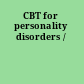 CBT for personality disorders /