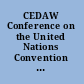 CEDAW Conference on the United Nations Convention on the Elimination of All Forms of Discrimination Against Women 25th-31st October 1991, Aarhus, Denmark /