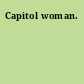 Capitol woman.