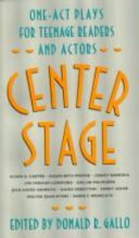 Center stage : one-act plays for teenage readers and actors /