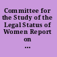 Committee for the Study of the Legal Status of Women Report on the progress of the enquiry (adopted on January 10th, 1939).