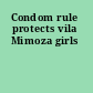 Condom rule protects vila Mimoza girls