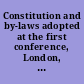 Constitution and by-laws adopted at the first conference, London, July 1920