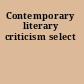 Contemporary literary criticism select