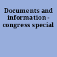 Documents and information - congress special