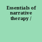 Essentials of narrative therapy /