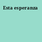 Esta esperanza