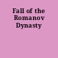 Fall of the Romanov Dynasty