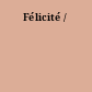 Félicité /