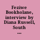 Feziwe Bookholane, interview by Diana Russell, South Africa, 1987 /