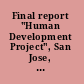 Final report "Human Development Project", San Jose, Costa Rica, of Federation de Organizaciones Voluntarias and Overseas Education Fund (1977-1979).