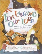 For laughing out loud : poems to tickle your funnybone /