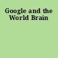 Google and the World Brain