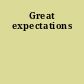 Great expectations