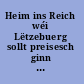 Heim ins Reich wéi Lëtzebuerg sollt preisesch ginn = Luxembourg the failed take-over.