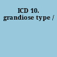 ICD 10. grandiose type /