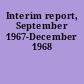 Interim report, September 1967-December 1968