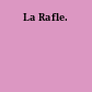 La Rafle.