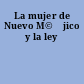 La mujer de Nuevo M©♭jico y la ley