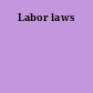 Labor laws