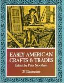 Little book of early American crafts and trades /
