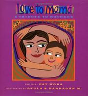 Love to mamá : a tribute to mothers /