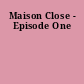 Maison Close - Episode One