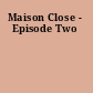 Maison Close - Episode Two