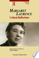 Margaret Laurence Critical Reflections /