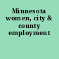 Minnesota women, city & county employment