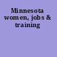 Minnesota women, jobs & training