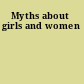 Myths about girls and women