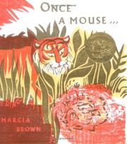 Once a mouse- - : a fable cut in wood /