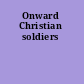 Onward Christian soldiers