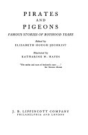 Pirates and pigeons : famous stories of boyhood years /