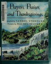 Prayers, praises, and thanksgivings /