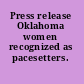 Press release Oklahoma women recognized as pacesetters.