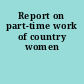 Report on part-time work of country women